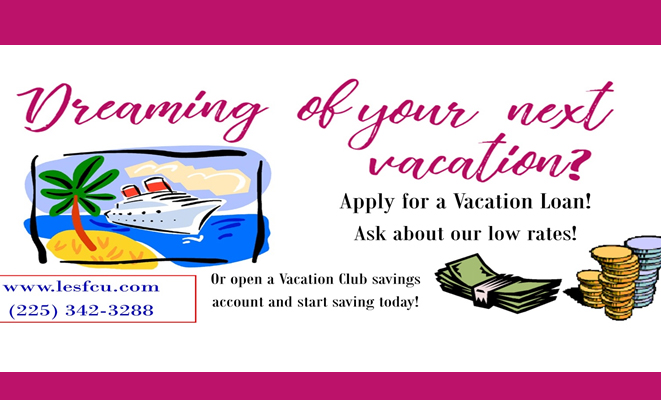 Apply for Vacation Loan or vaccation club savings account